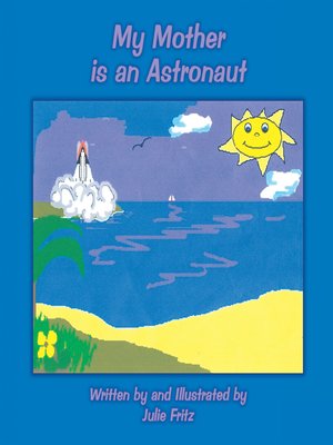 cover image of My Mother Is an Astronaut